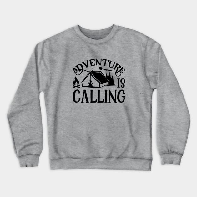 adventure is calling / outdoor camping / hiking Crewneck Sweatshirt by The Bombay Brands Pvt Ltd